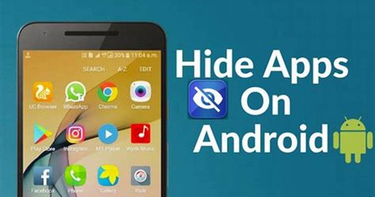 Question: Android How to Hide Apps?