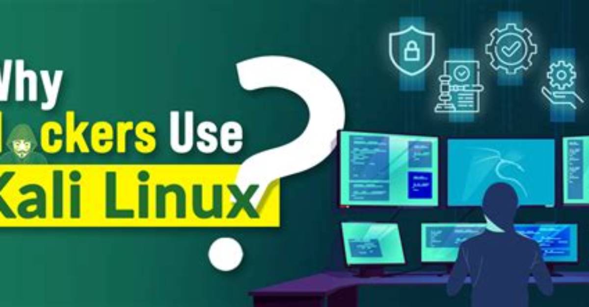 Question: Do Hackers Really Use Kali Linux?