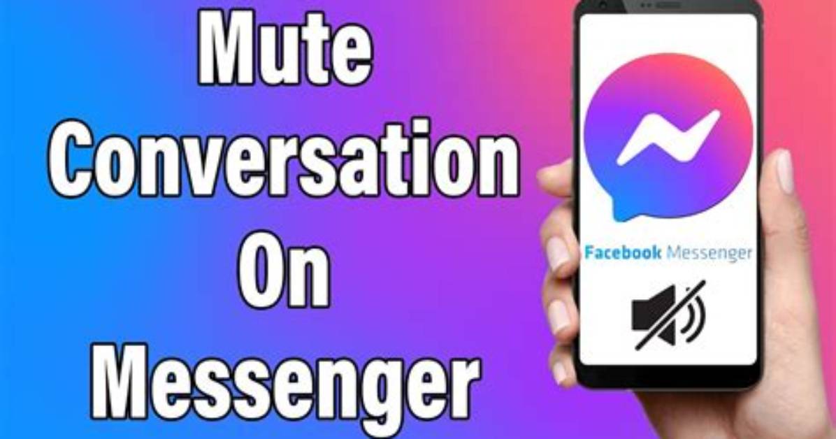 Question: How Do I Mute Messenger on Android?