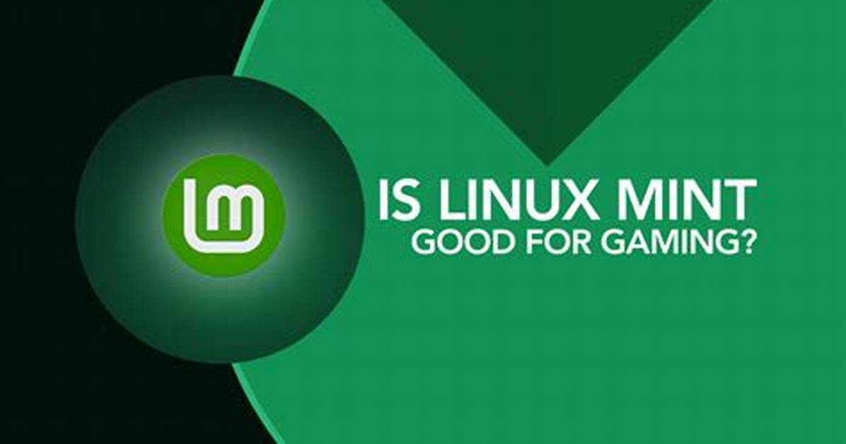 Question: How Good Is Linux Mint?