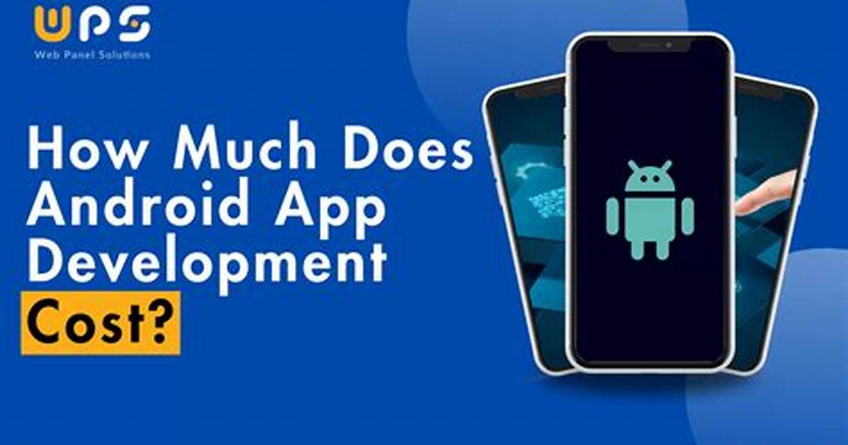 Question: How Much Does an Android App Developer Earn?