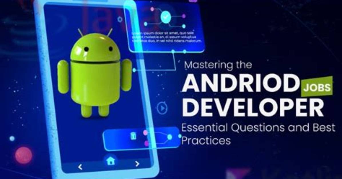 Question: How to Become an Android Developer?