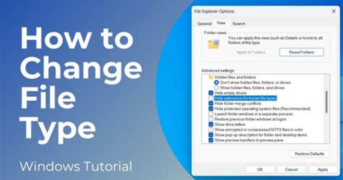 Question: How to Change File Type in Windows 10?