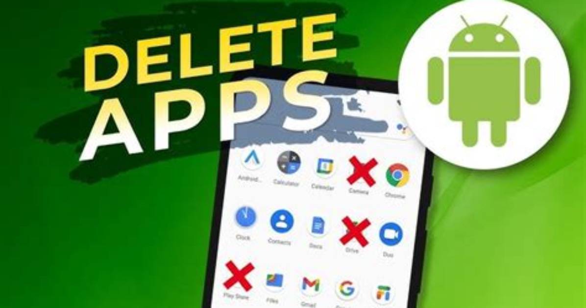 Question: How to Delete App on Android?
