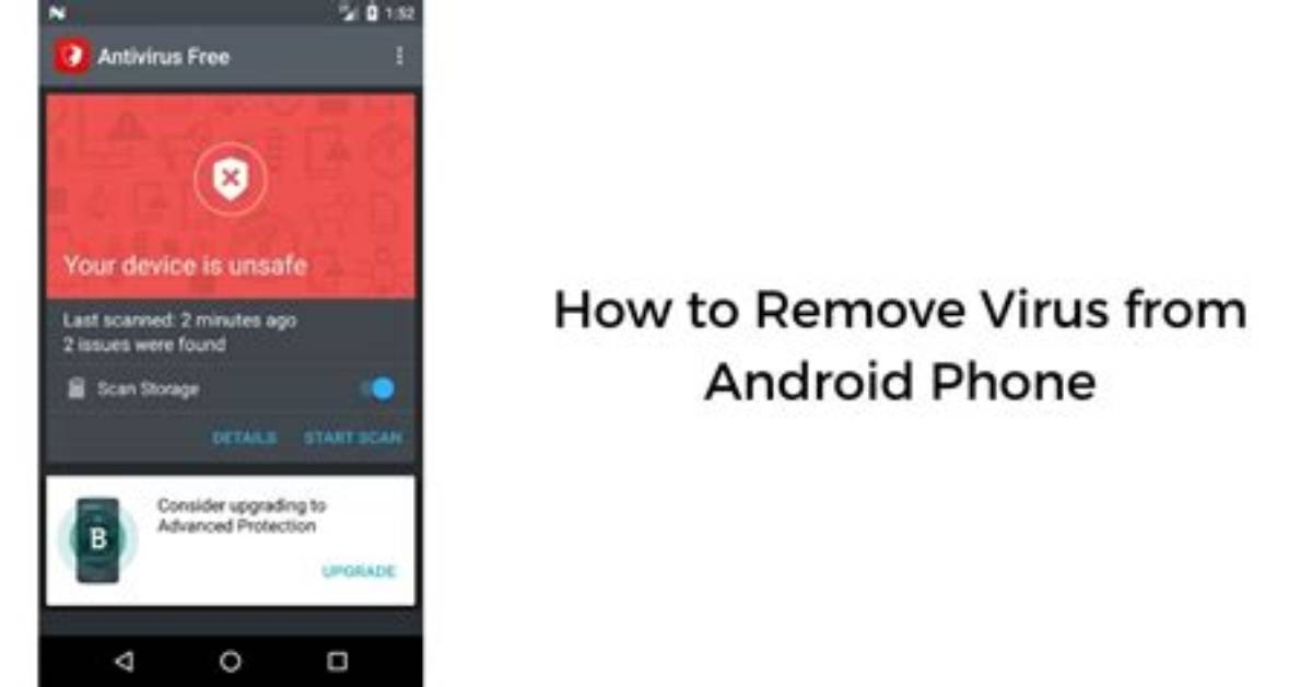 Question: How to Get Virus off Android Phone?