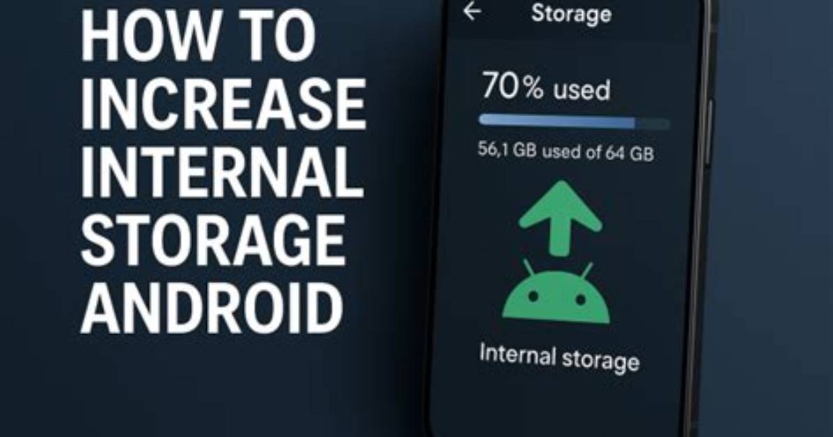 Question: How to Increase Storage on Android?