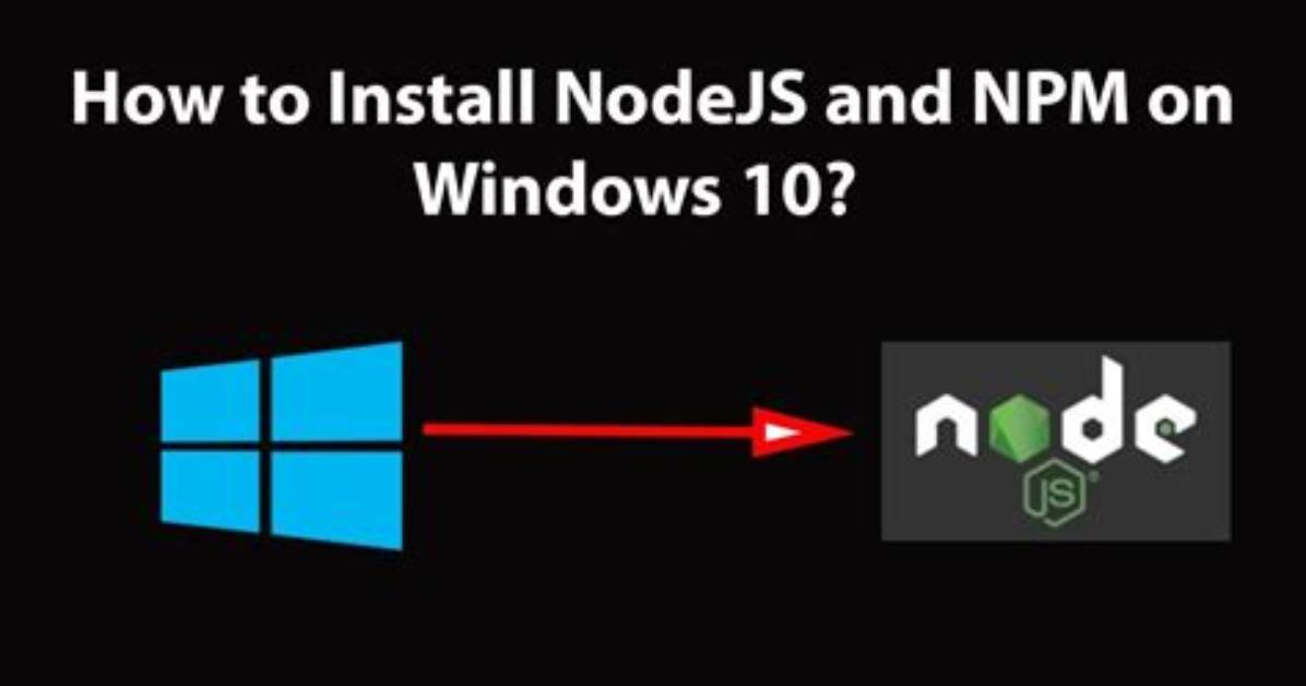 Question: How to Install Npm on Windows?