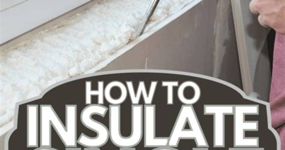 Question: How to Insulate Windows?