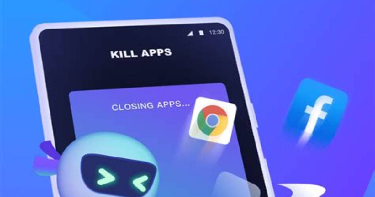 Question: How to Kill Apps on Android?