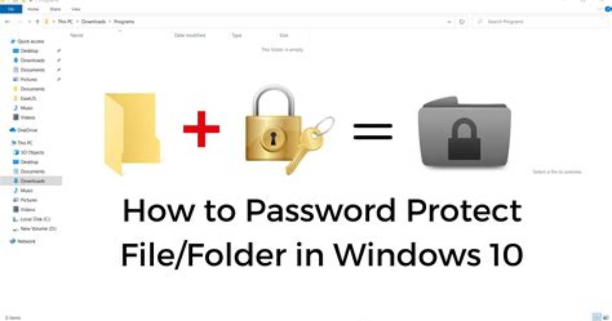 Question: How to Password Protect a Folder Windows 10?