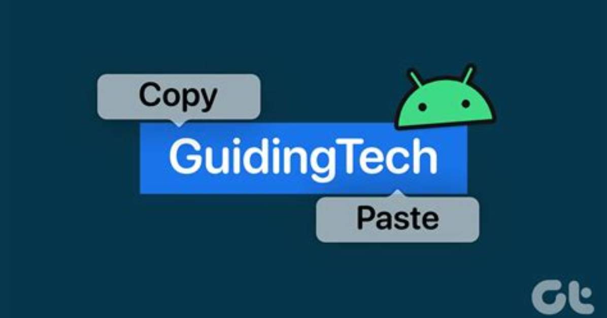 Question: How to Paste on Android?