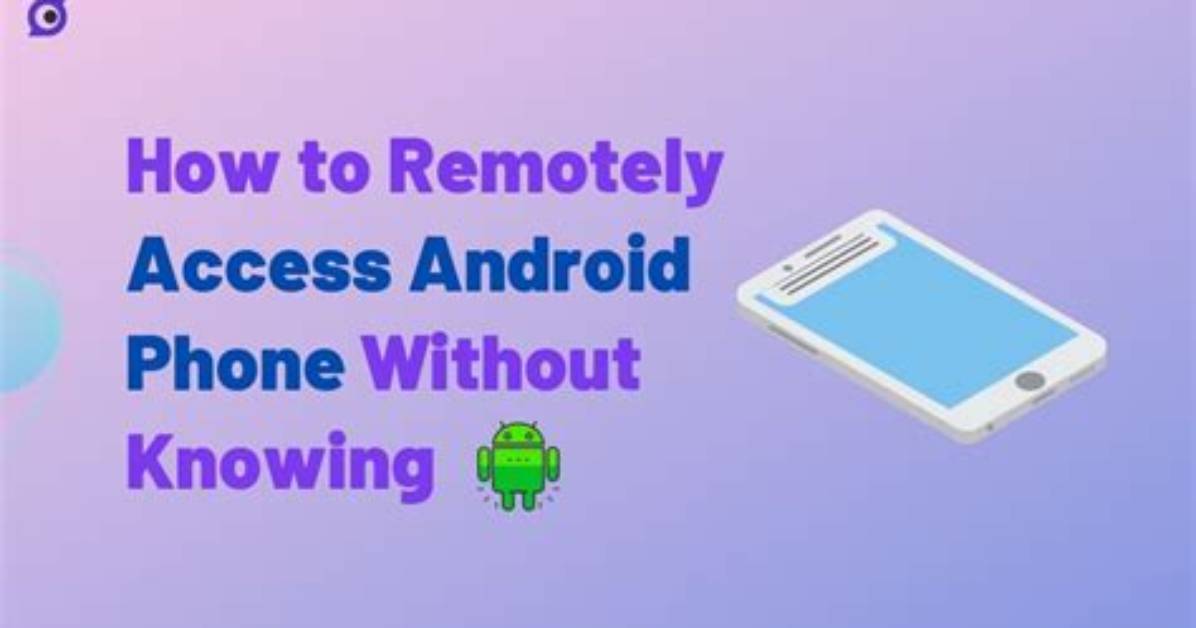 Question: How to Remotely Access Android Phone from Pc?