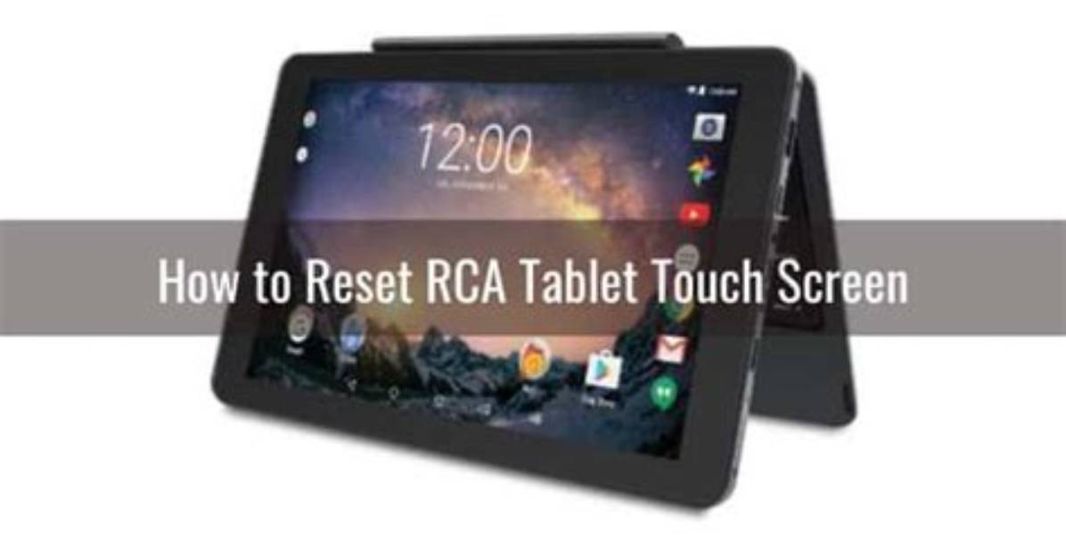 Question: How to Reset Rca Windows Tablet?