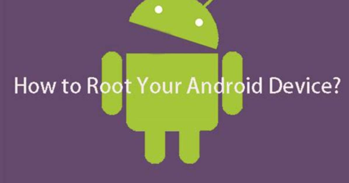 Question: How to Root Your Android Device?