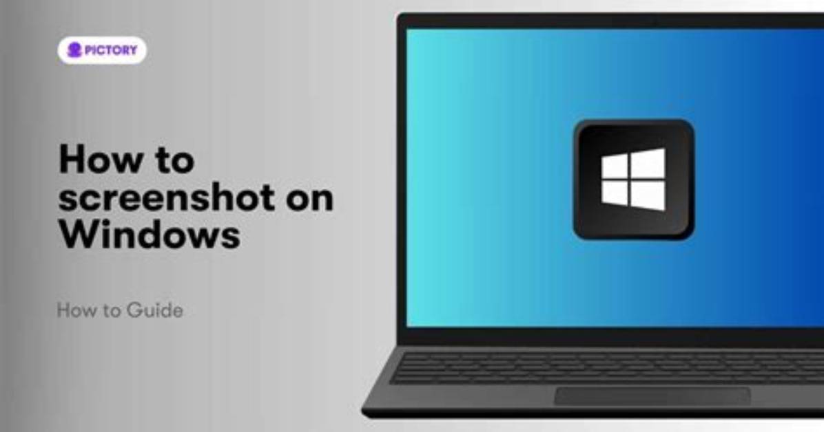 Question: How to Screen Shot on Windows?