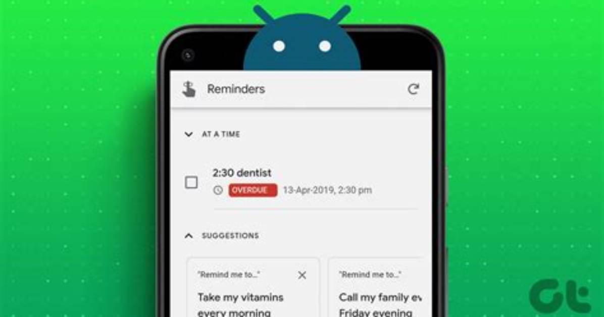 Question: How to Set Reminders on Android?