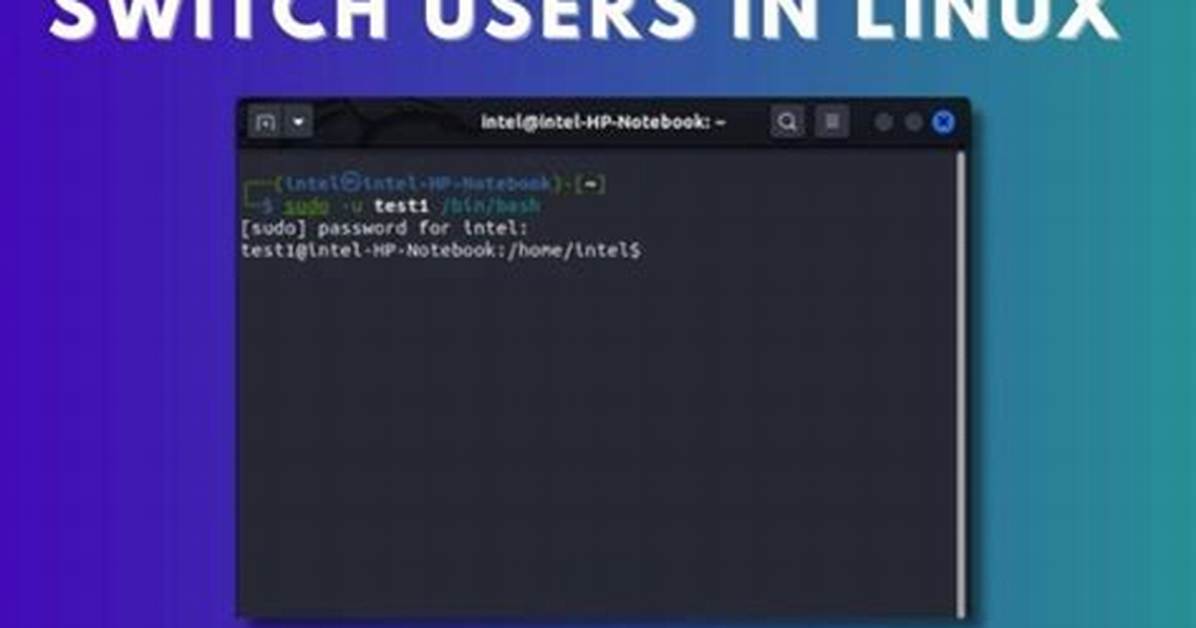 Question: How to Switch User in Linux?