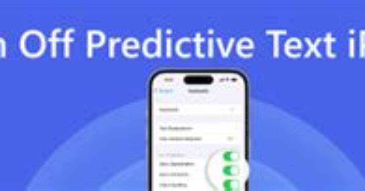Question: How to Turn off Predictive Text Android?