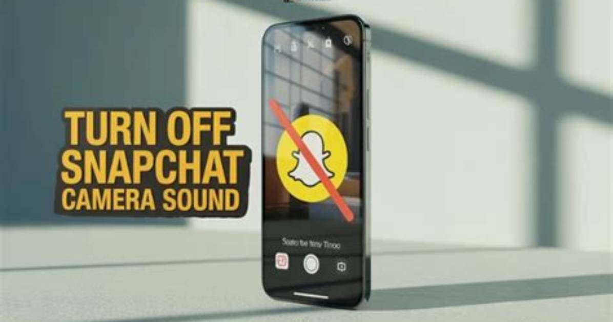 Question: How to Turn off Snapchat Camera Sound Android?