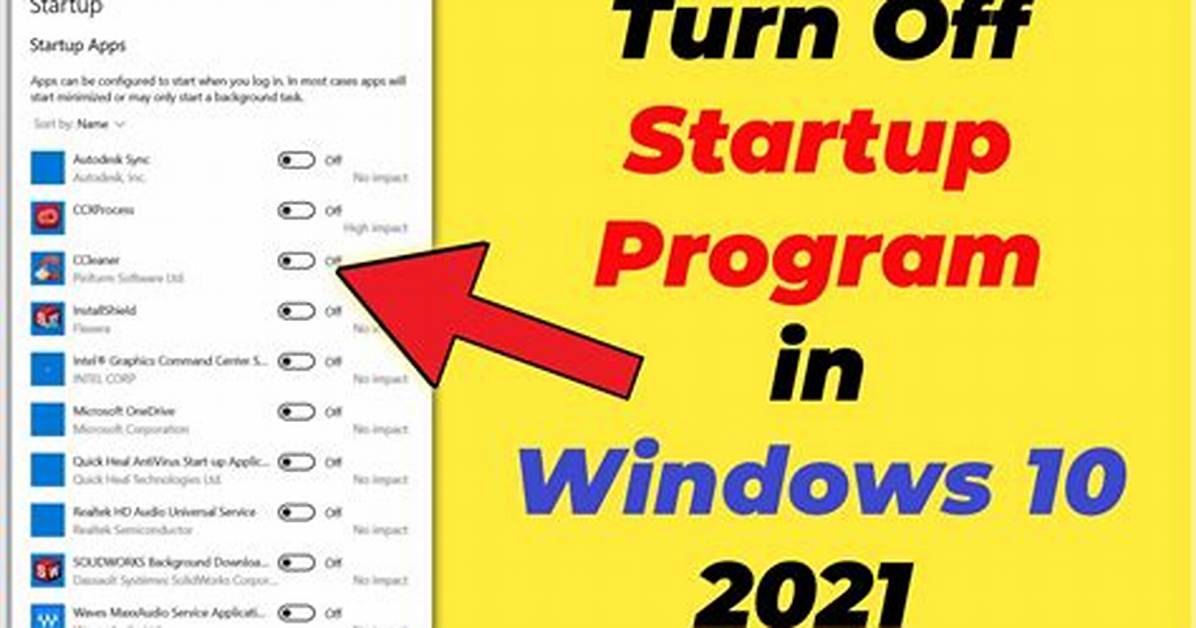 Question: How to Turn off Startup Programs Windows 10?