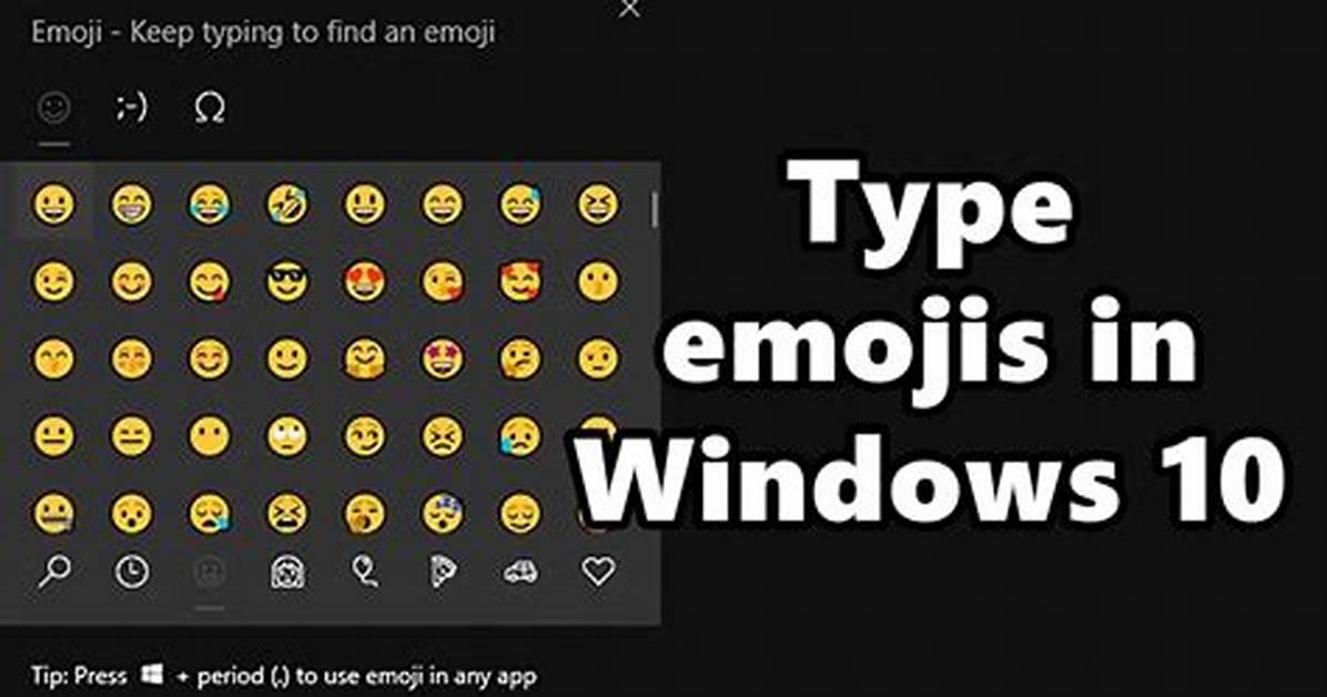 Question: How to Type Emojis on Windows 10?