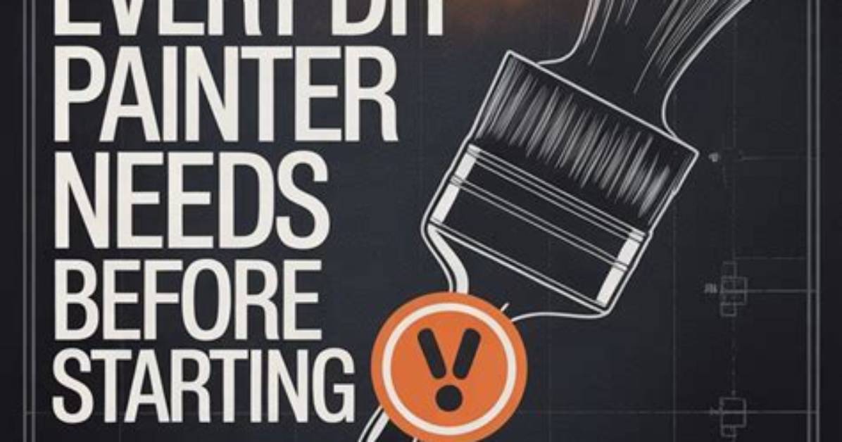 Question: What Every Painter Needs?