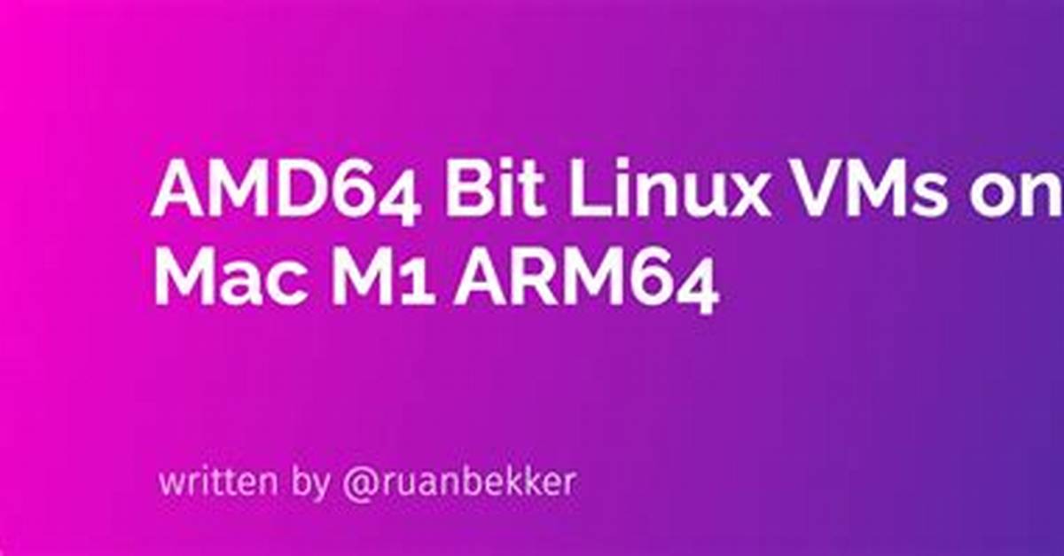 Question: What Is Amd64 in Linux?
