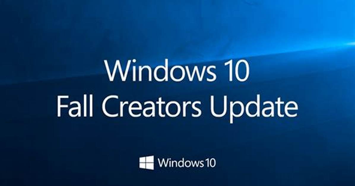 Question: What Is Windows 10 Fall Creators Update?