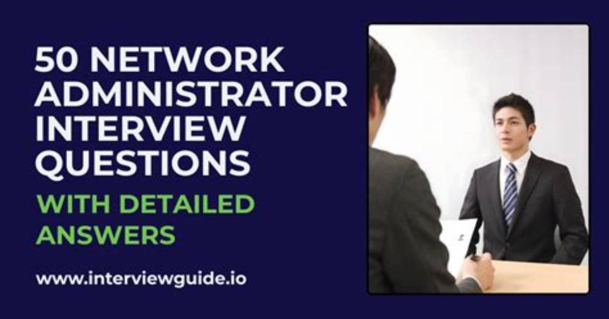 Question: What Should a Network Administrator Know?