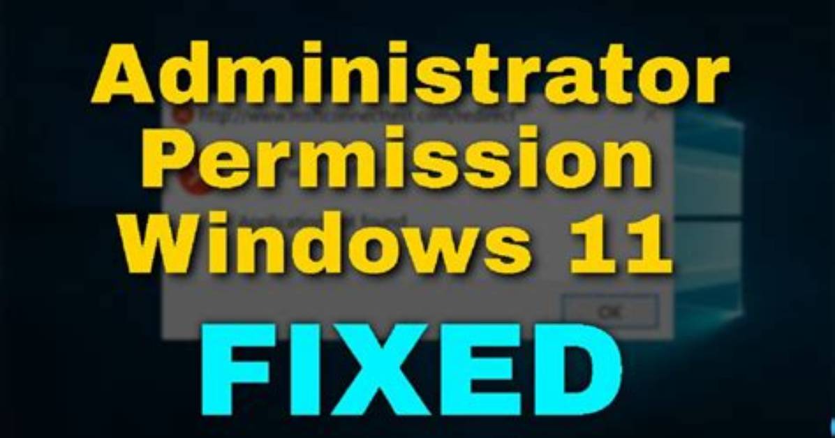 Question: Why Do I Not Have Administrator Privileges Windows 10?