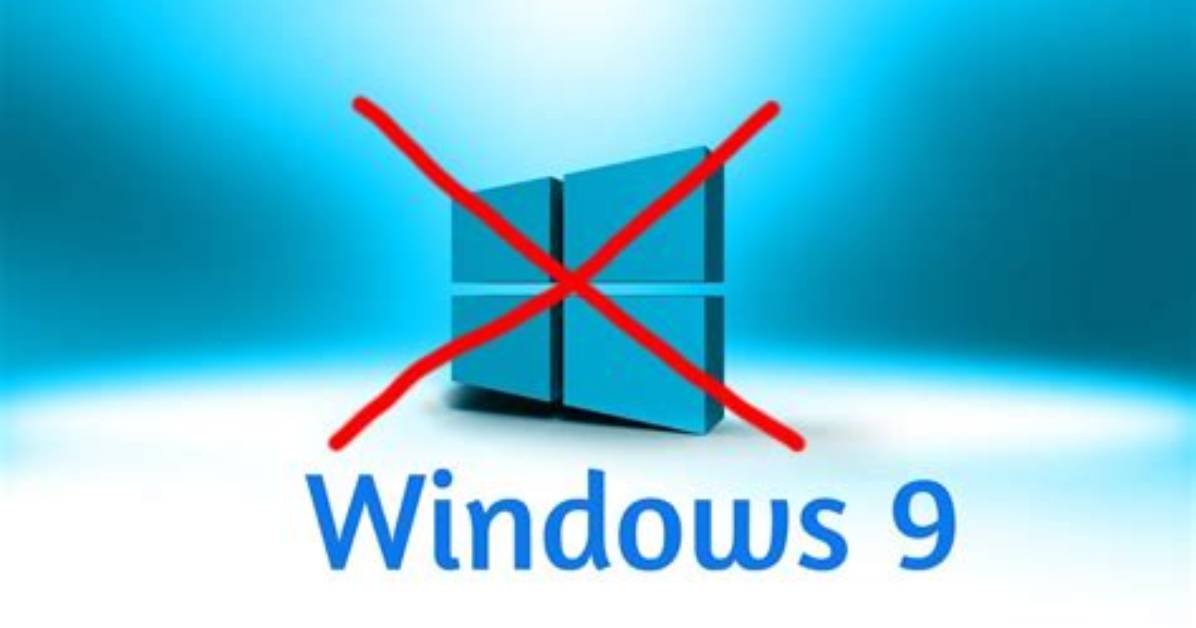 Question: Why No Windows 9?