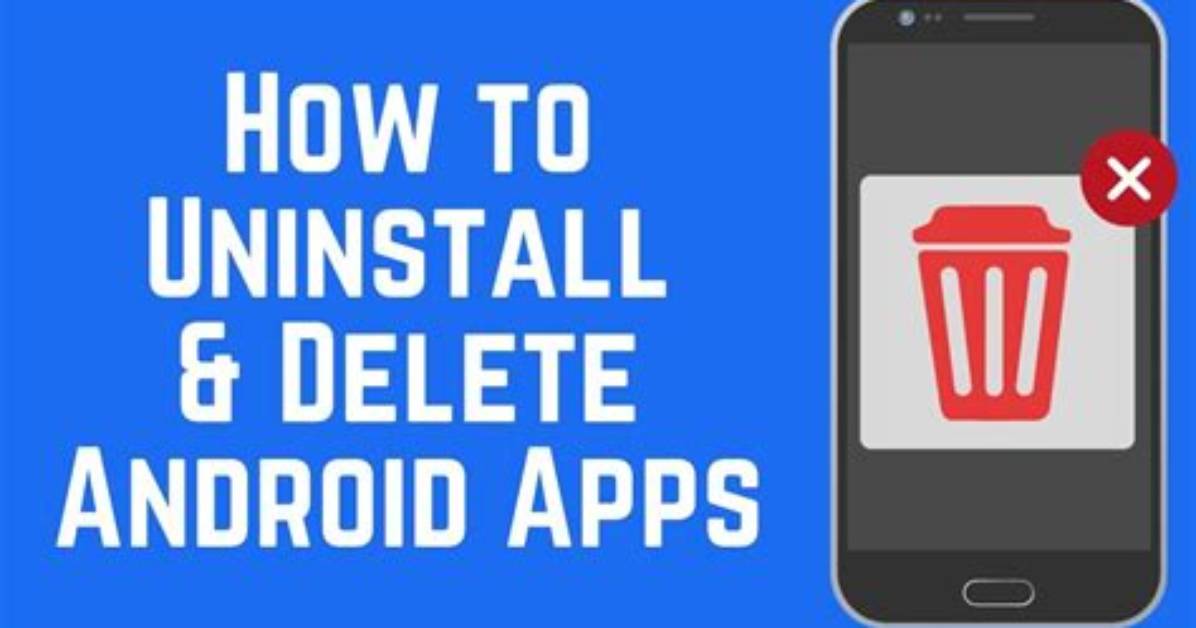 Quick Answer: Android How to Uninstall Apps?