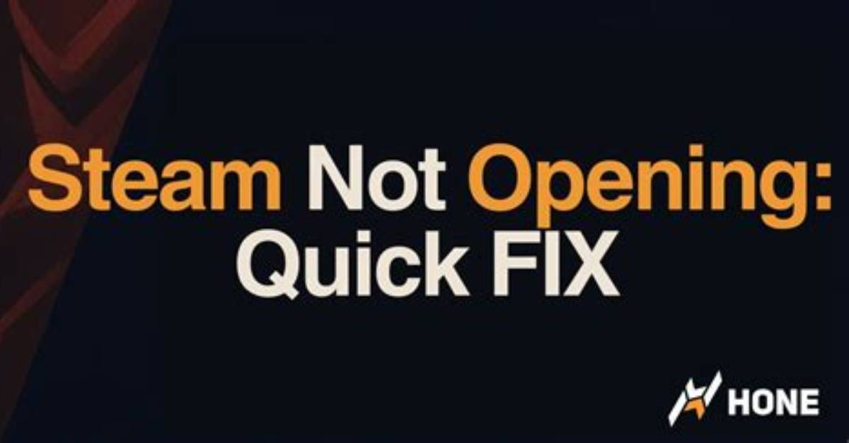 Quick Answer: How Do I Fix Steam Not Opening on Windows 10?