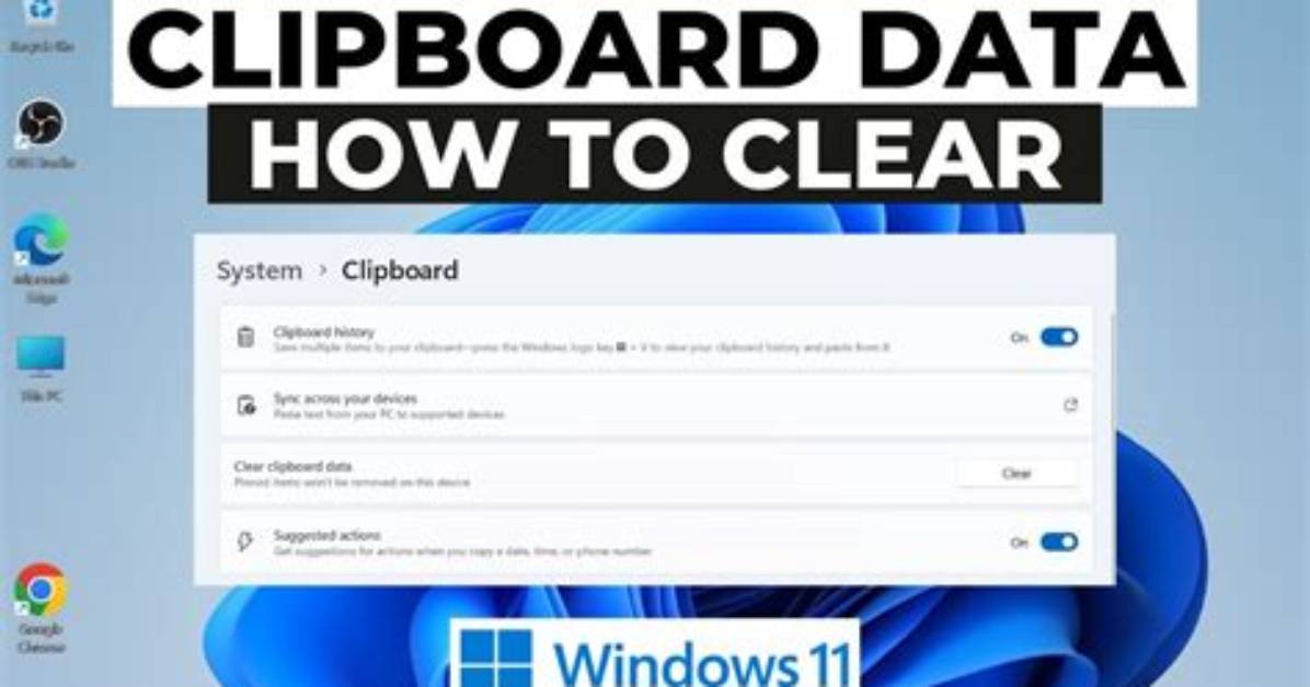 Quick Answer: How to Clear Windows Clipboard?