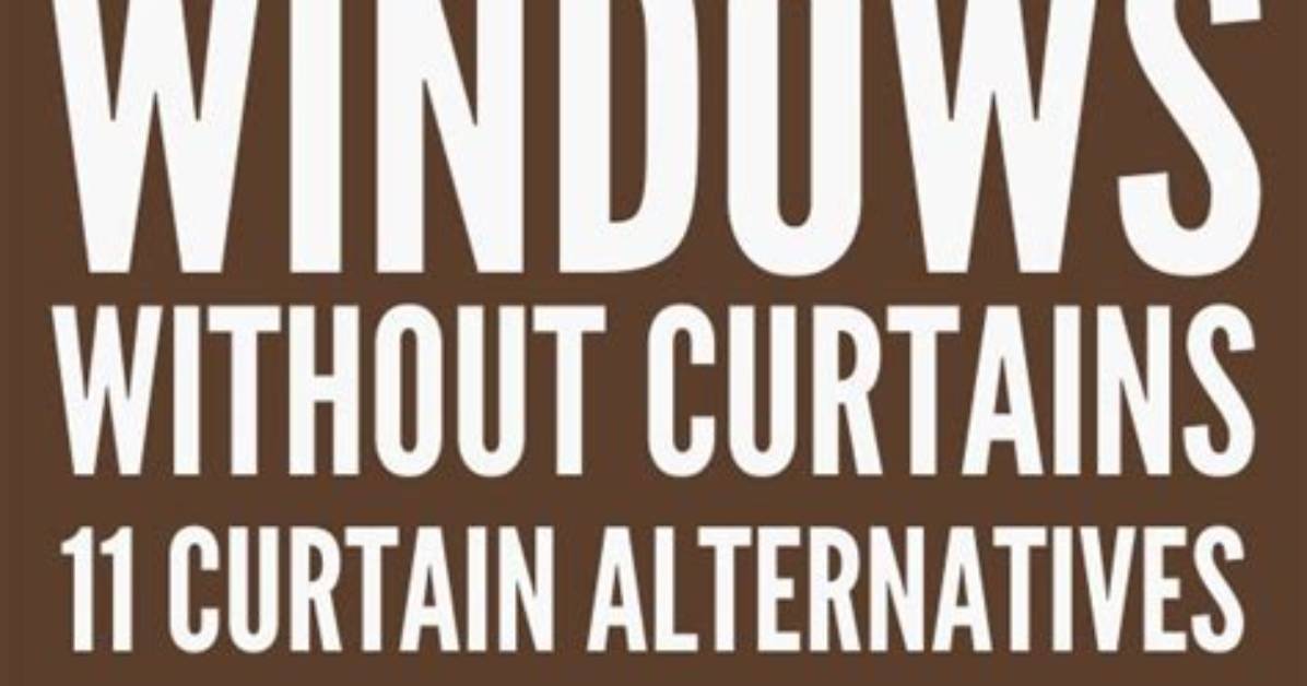 Quick Answer: How to Cover Windows?