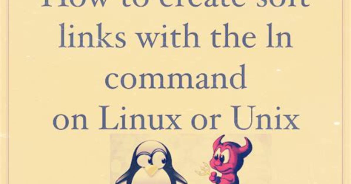 Quick Answer: How to Create Soft Link in Linux?