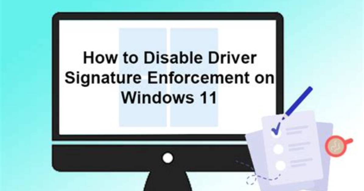 Quick Answer: How to Disable Driver Signature Enforcement Windows 10?