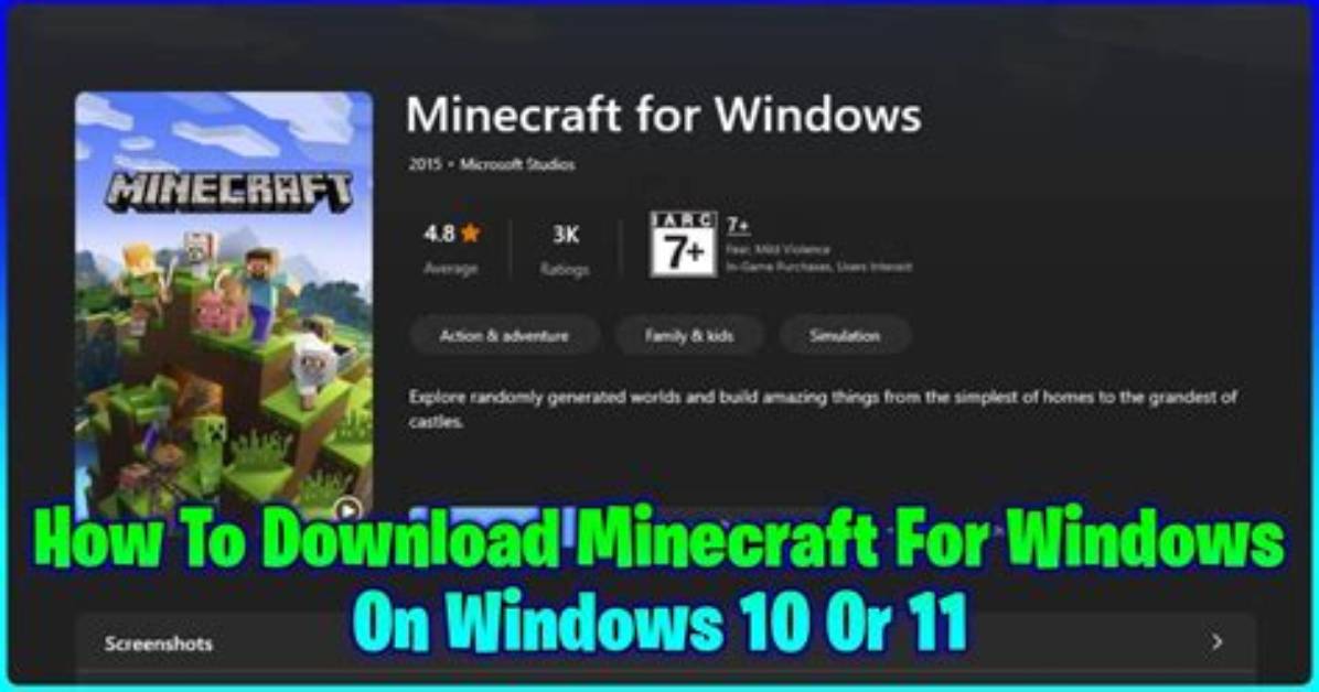 Quick Answer: How to Download Minecraft Windows 10?