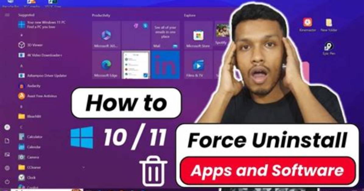 Quick Answer: How to Force Uninstall a Program Windows 10?