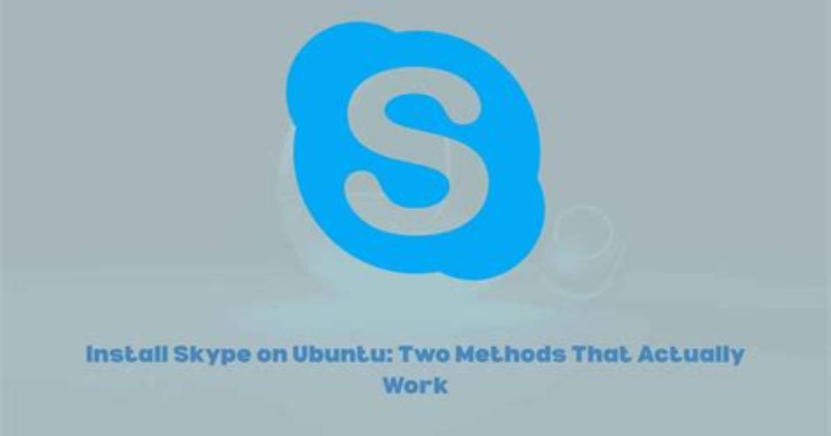 Quick Answer: How to Install Skype in Ubuntu?