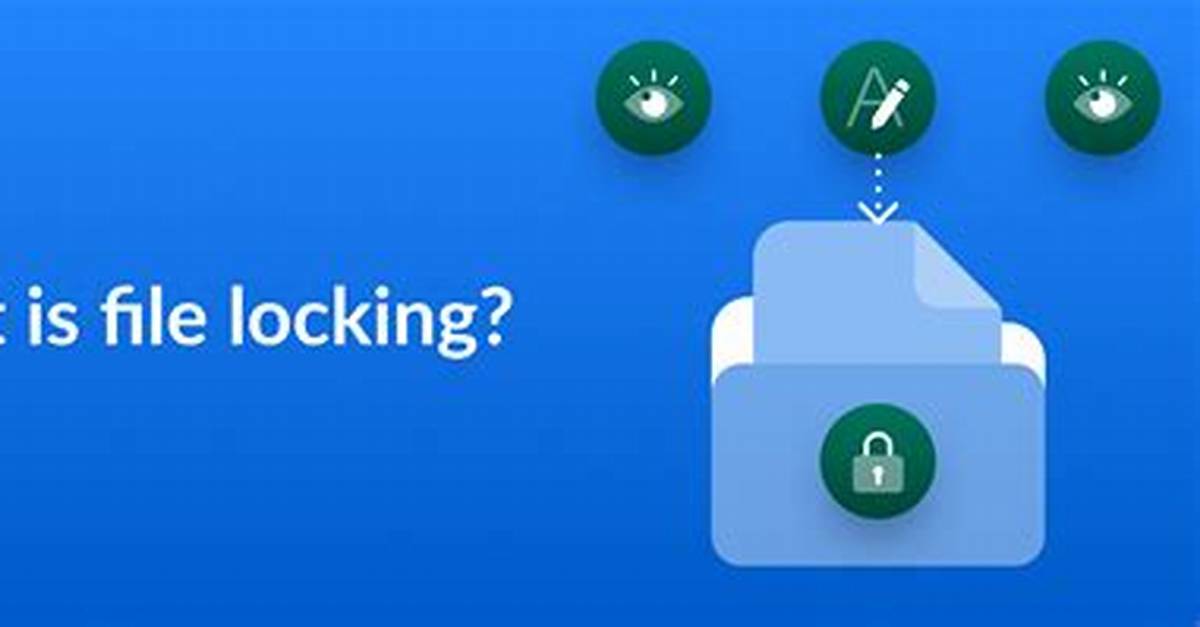 Quick Answer: How to Lock a File in Windows 10?