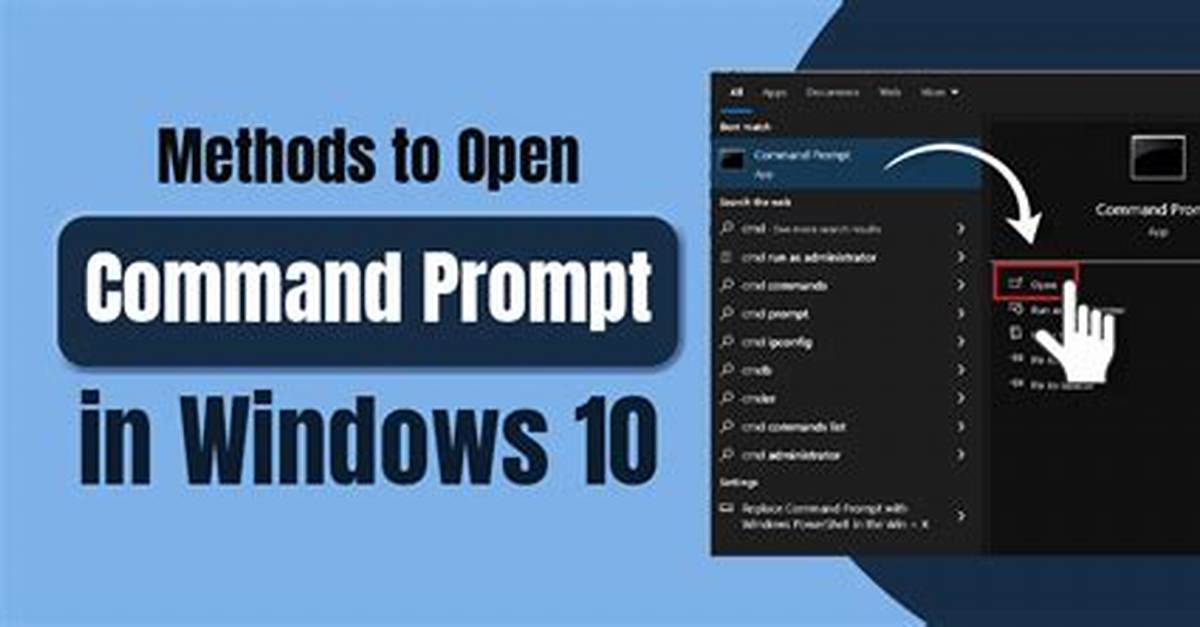 Quick Answer: How to Open Command Prompt in Windows 10?