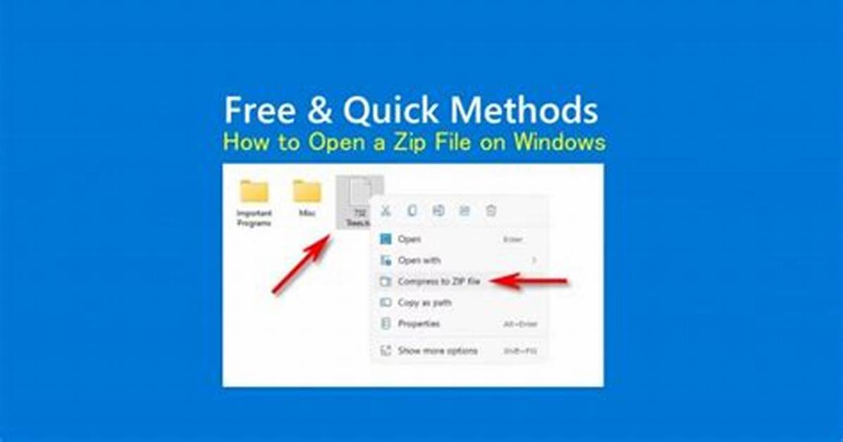 Quick Answer: How to Open Zip Files on Windows 10?