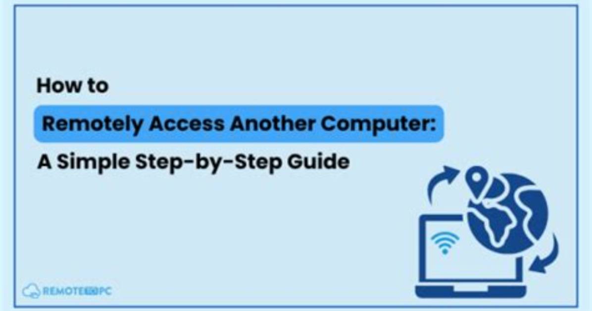 Quick Answer: How to Remotely Access Another Computer Windows 10?