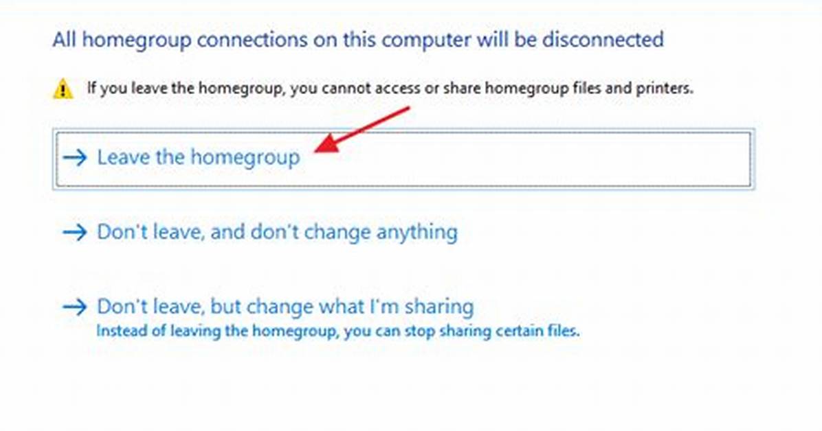 Quick Answer: How to Remove Homegroup Windows 10?