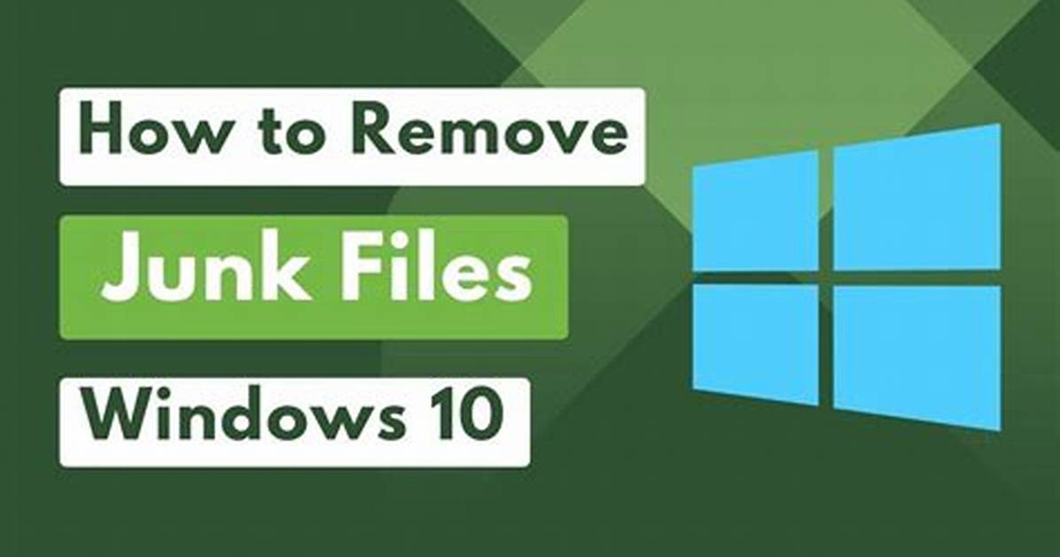 Quick Answer: How to Remove Junk Files from Windows 7?