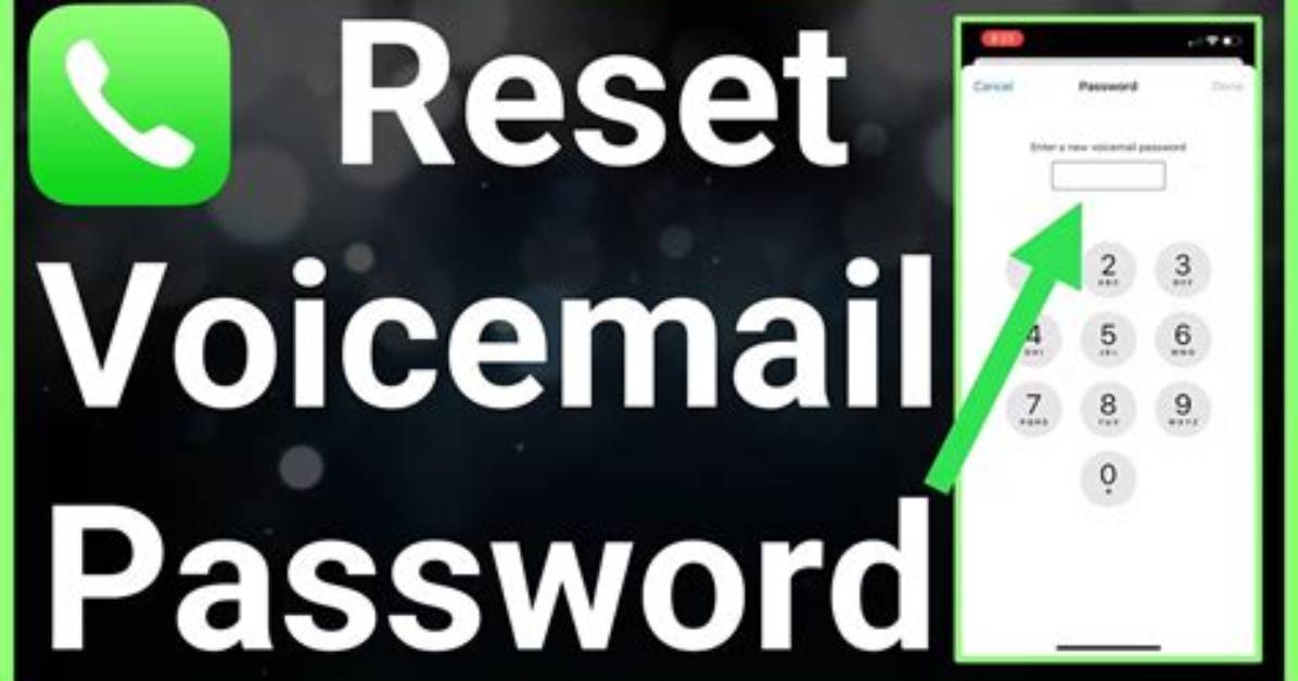 Quick Answer: How to Reset Voicemail Password on Android?