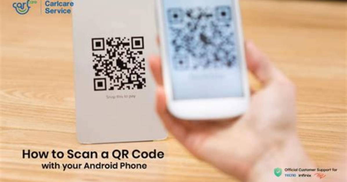 Quick Answer: How to Scan a Qr Code Android?