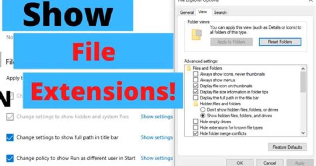 Quick Answer: How to Show File Extensions in Windows 7?
