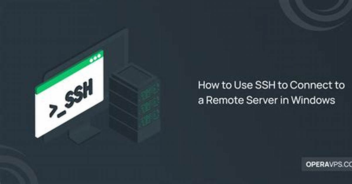 Quick Answer: How to Ssh from Windows?